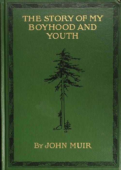 The Story of My Boyhood and Youth cover