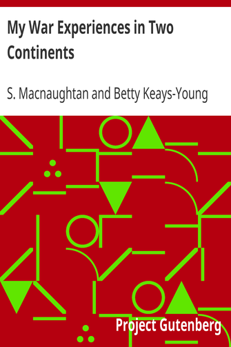 My War Experiences in Two Continents cover