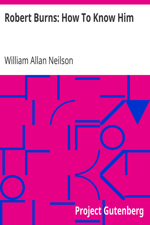 Robert Burns: How To Know Him cover
