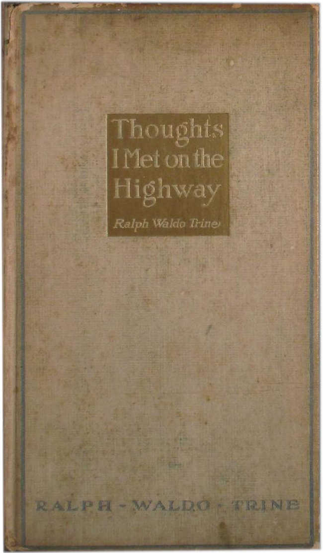 Thoughts I Met on the Highway: Words of Friendly Cheer From "The Life Books" cover