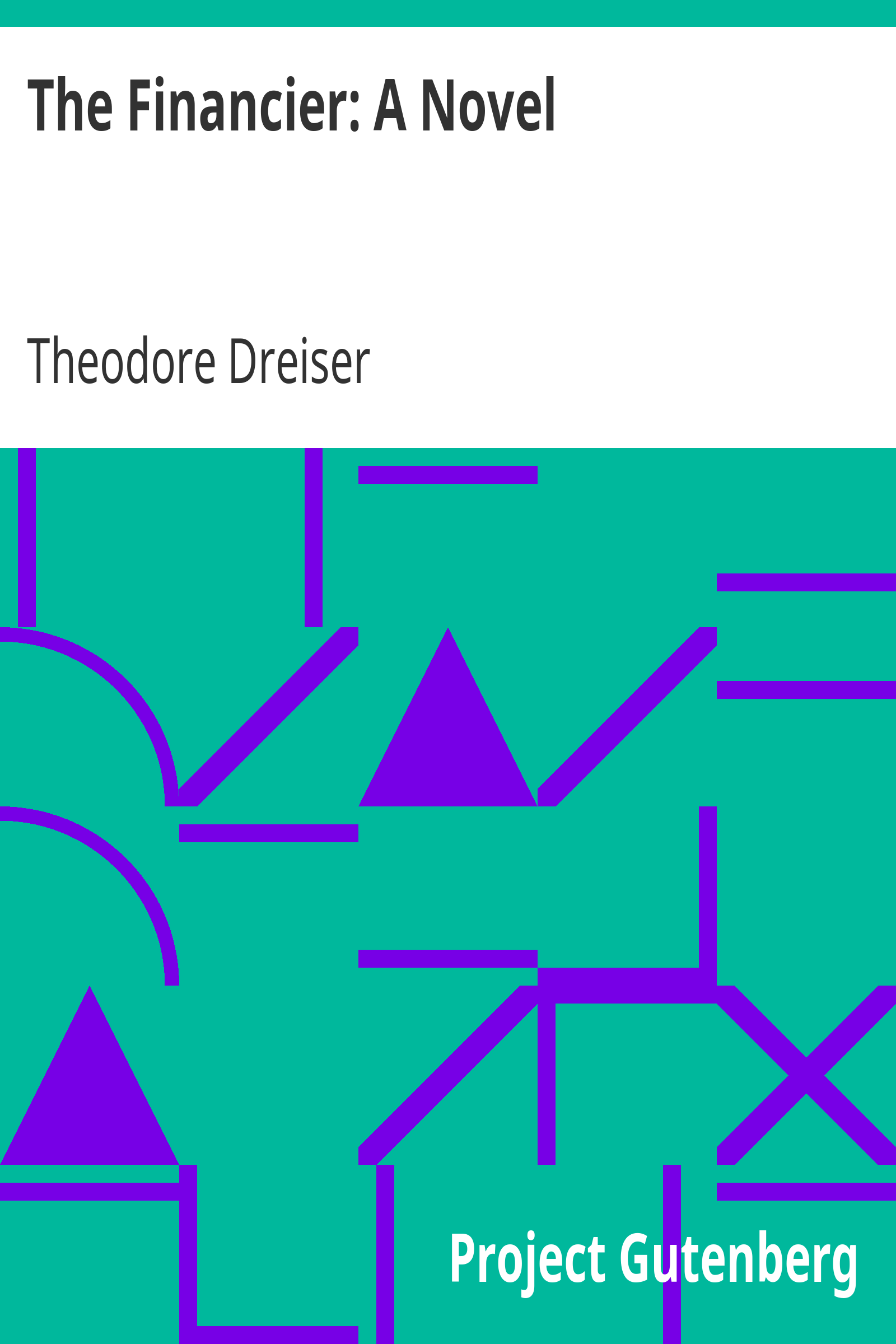 The Financier: A Novel cover