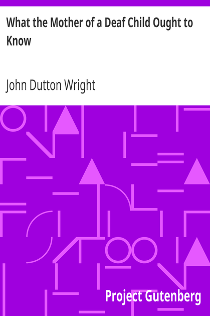 What the Mother of a Deaf Child Ought to Know cover