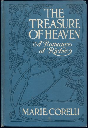 The Treasure of Heaven: A Romance of Riches cover
