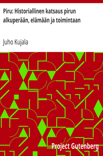 Piru: Historiallinen katsaus pirun alkuperään, elämään ja toimintaan cover