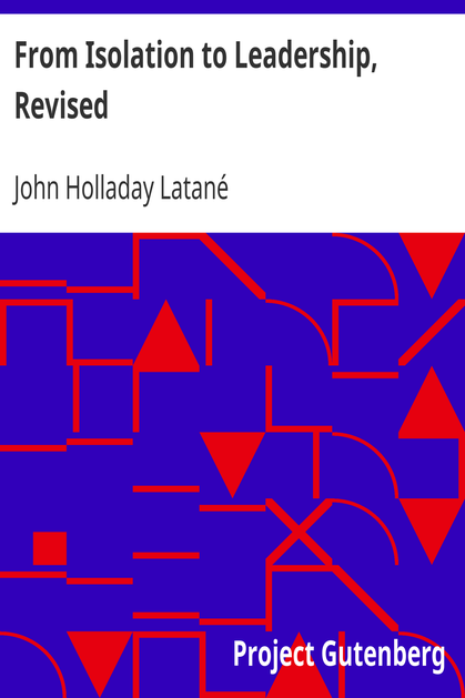 From Isolation to Leadership, Revised / A Review of American Foreign Policy cover