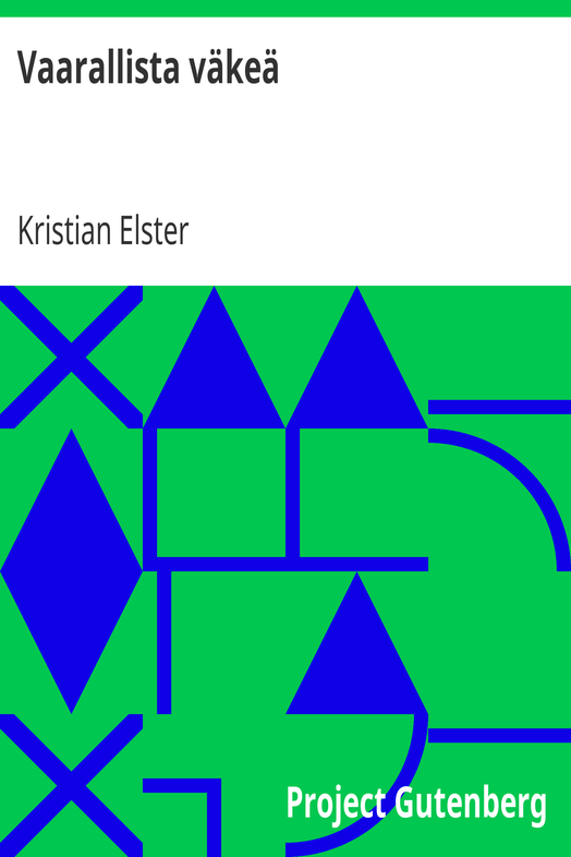 Vaarallista väkeä cover