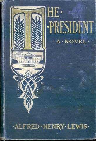 The President: A Novel cover
