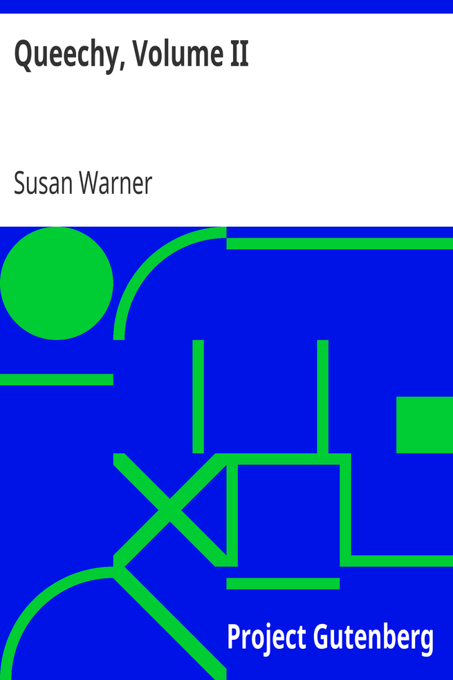 Queechy, Volume II cover
