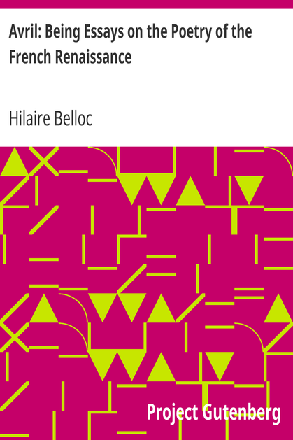 Avril: Being Essays on the Poetry of the French Renaissance cover