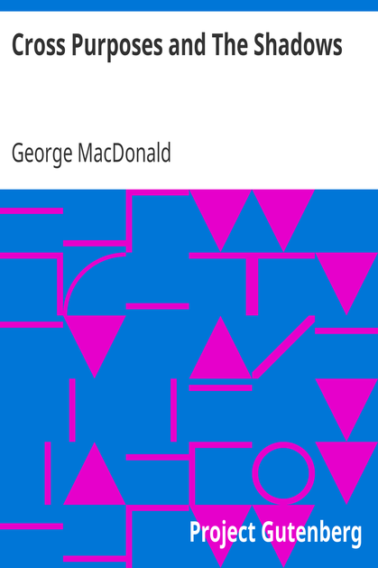 Cross Purposes and The Shadows cover