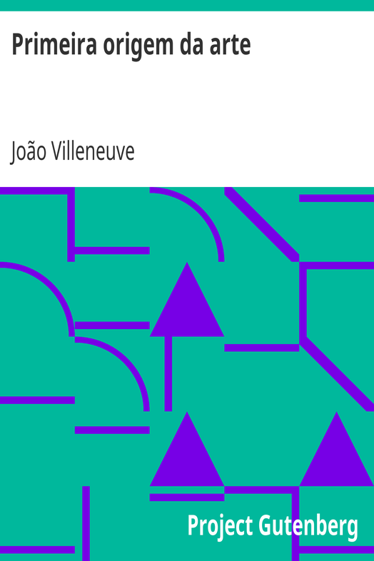 Primeira origem da arte / de imprimir dada à luz pelo primeiros characteres cover