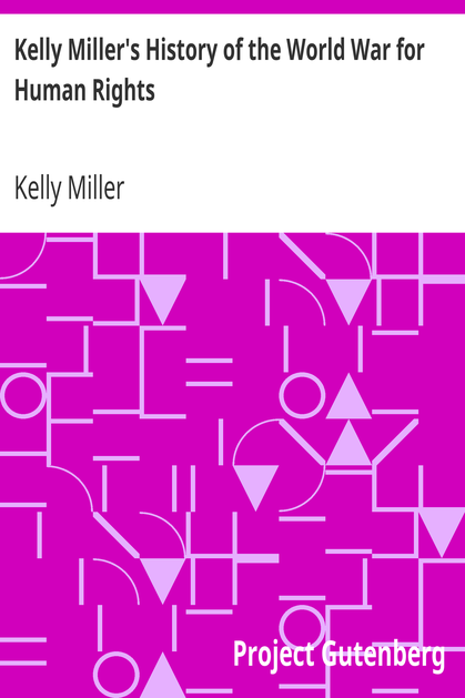 Kelly Miller's History of the World War for Human Rights cover