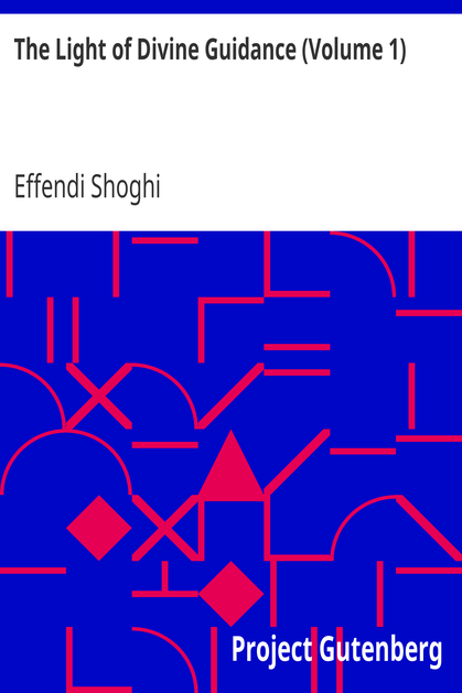 The Light of Divine Guidance (Volume 1) cover