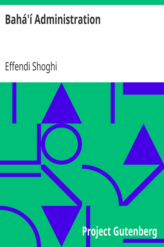 Bahá'í Administration cover