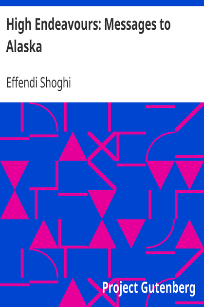 High Endeavours: Messages to Alaska cover