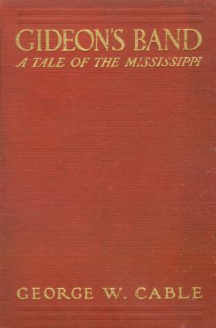 Gideon's Band: A Tale of the Mississippi cover