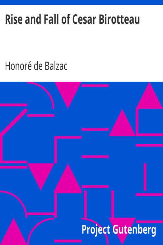 Rise and Fall of Cesar Birotteau cover