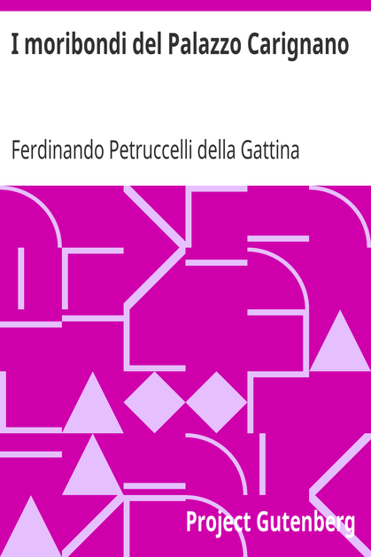 I moribondi del Palazzo Carignano cover