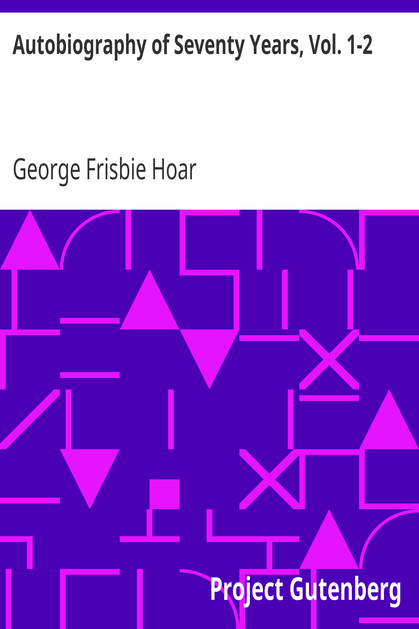 Autobiography of Seventy Years, Vol. 1-2 cover