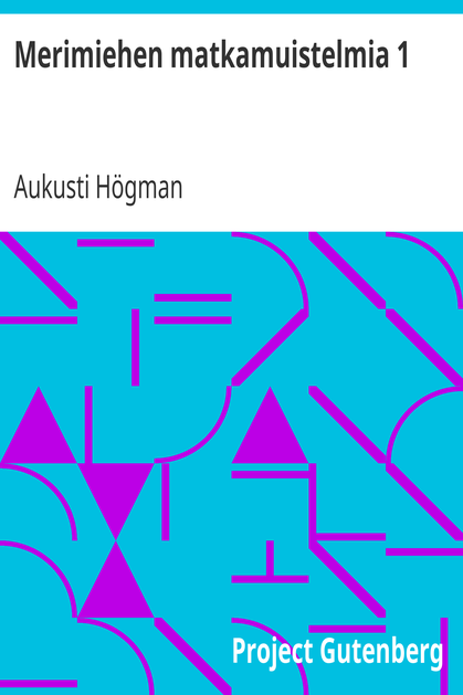 Merimiehen matkamuistelmia 1 / Ja haaksirikko cover
