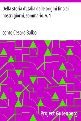 Della storia d'Italia dalle origini fino ai nostri giorni, sommario. v. 1 cover