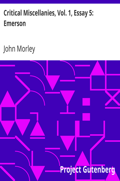 Critical Miscellanies, Vol. 1, Essay 5: Emerson cover
