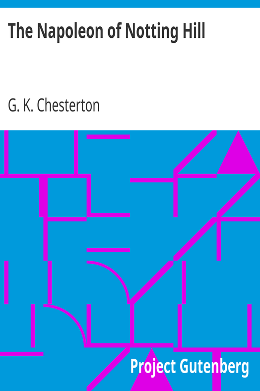 The Napoleon of Notting Hill cover