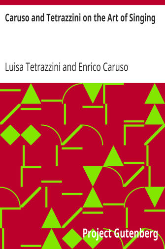 Caruso and Tetrazzini on the Art of Singing cover