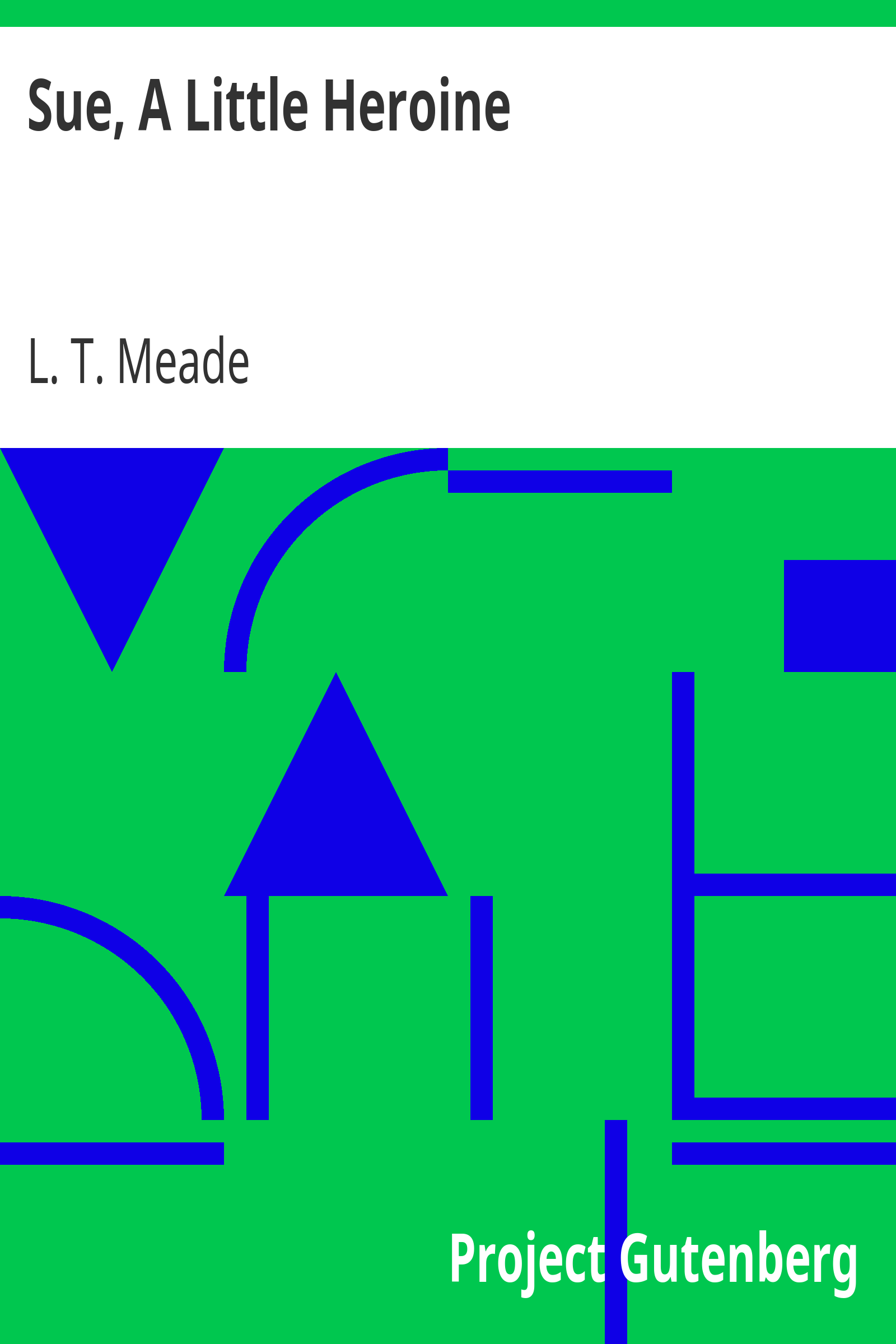 Sue, A Little Heroine cover
