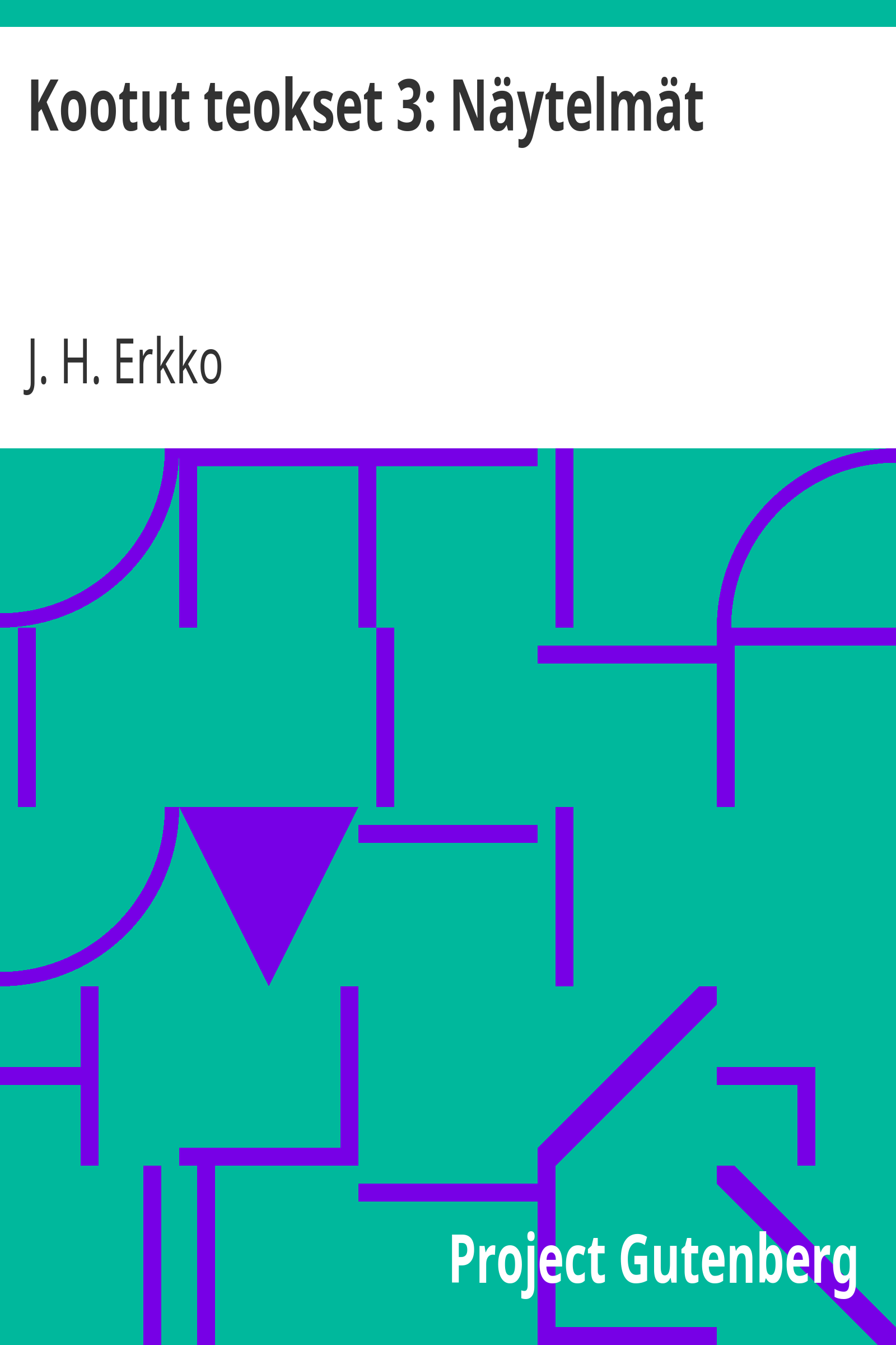 Kootut teokset 3: Näytelmät cover