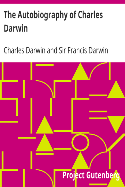 The Autobiography of Charles Darwin cover