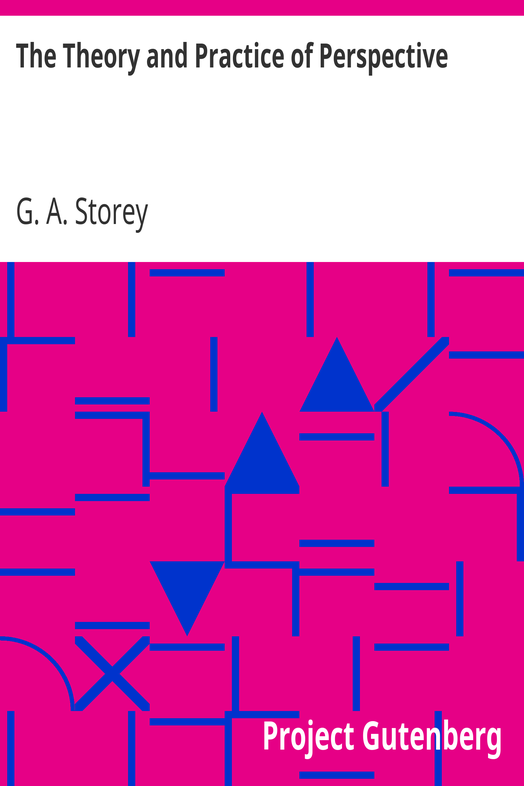 The Theory and Practice of Perspective cover