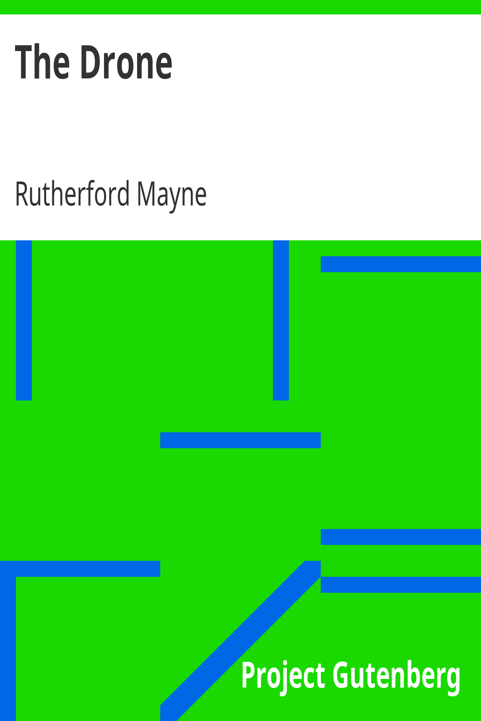 The Drone / A Play in Three Acts cover