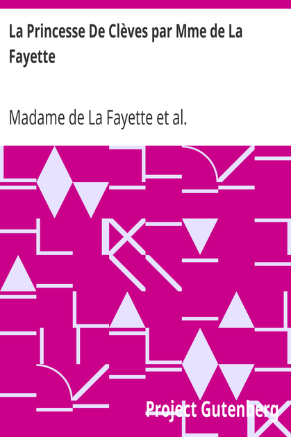 La Princesse De Clèves par Mme de La Fayette / Edited with Introduction and Notes cover