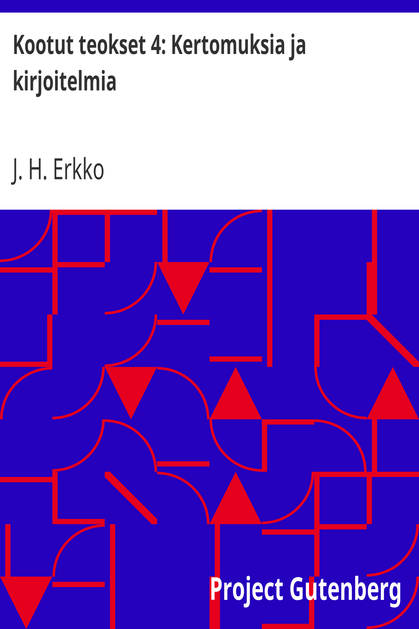 Kootut teokset 4: Kertomuksia ja kirjoitelmia cover