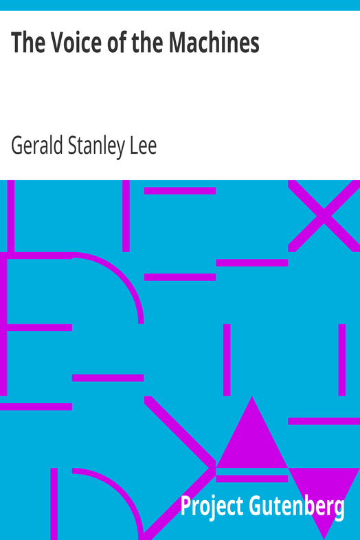 The Voice of the Machines / An Introduction to the Twentieth Century cover