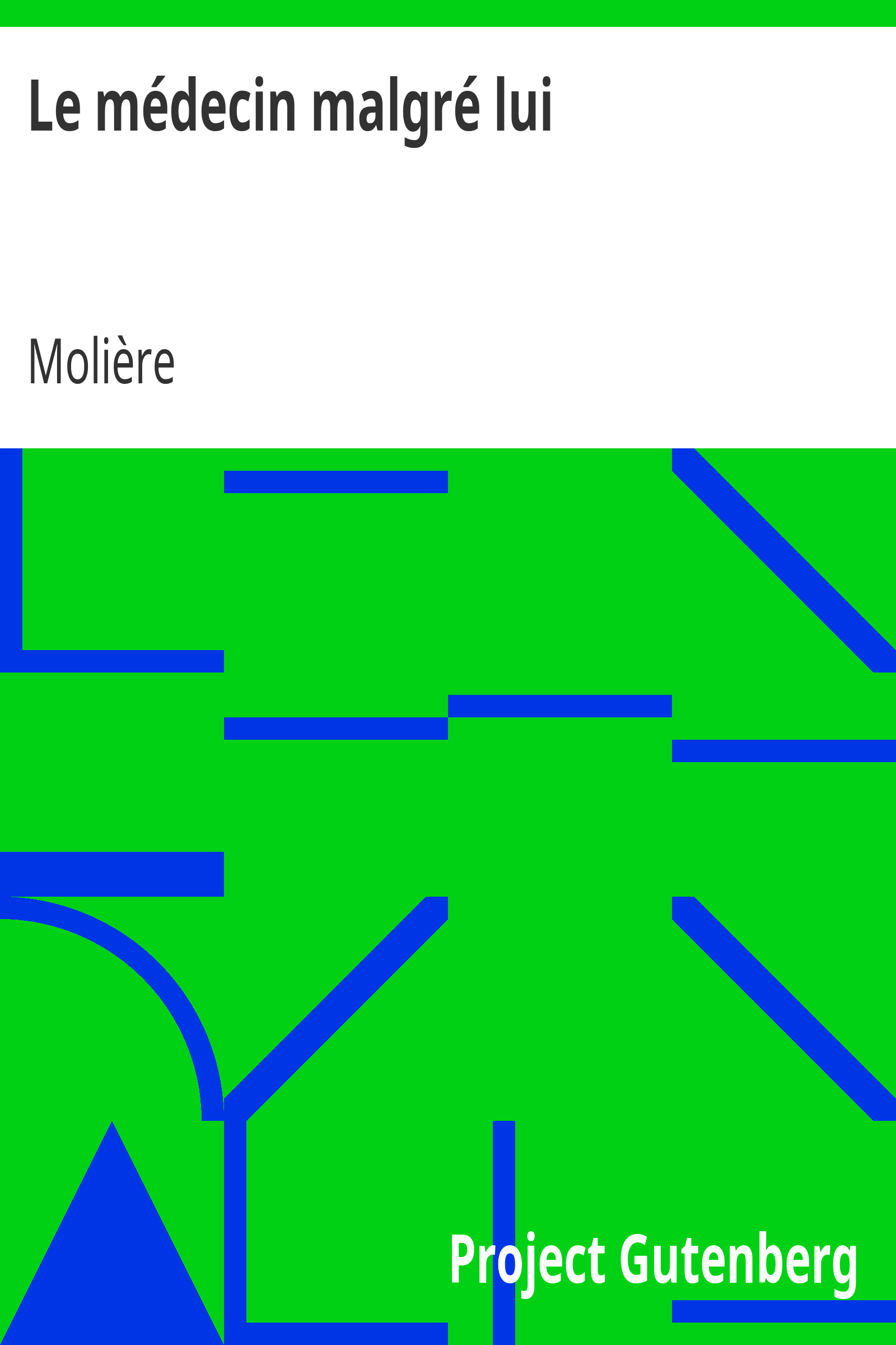 Le médecin malgré lui cover