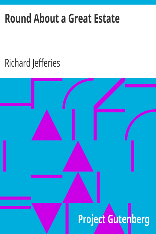 Round About a Great Estate cover