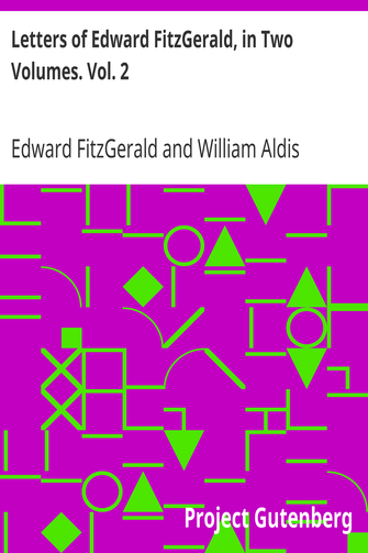Letters of Edward FitzGerald, in Two Volumes. Vol. 2 cover