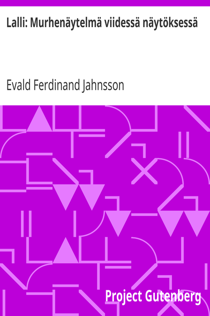 Lalli: Murhenäytelmä viidessä näytöksessä cover