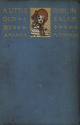 A Little Girl in Old Salem cover