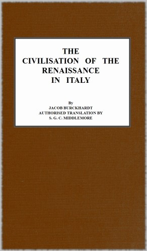 The Civilisation of the Renaissance in Italy cover