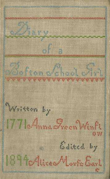 Diary of Anna Green Winslow, a Boston School Girl of 1771 cover