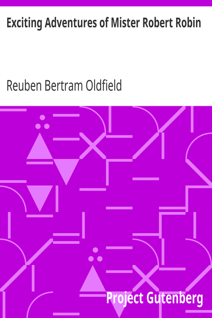 Exciting Adventures of Mister Robert Robin cover