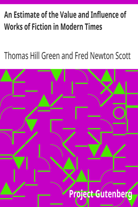 An Estimate of the Value and Influence of Works of Fiction in Modern Times cover