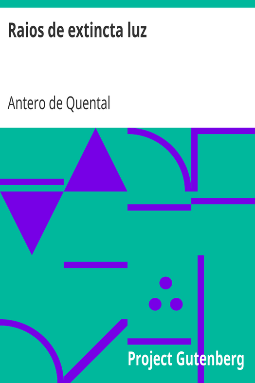 Raios de extincta luz / poesias ineditas (1859-1863) cover