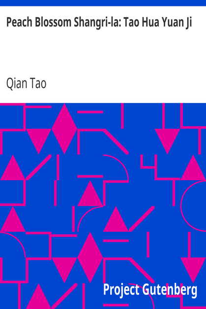 Peach Blossom Shangri-la: Tao Hua Yuan Ji cover