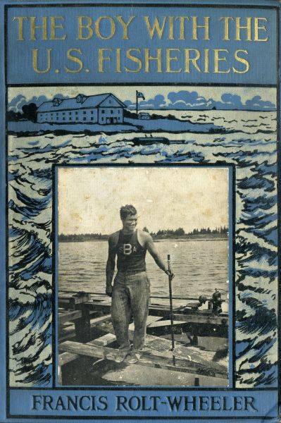 The Boy With the U. S. Fisheries cover