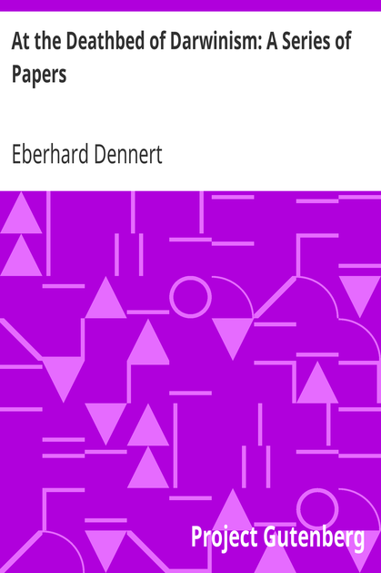 At the Deathbed of Darwinism: A Series of Papers cover