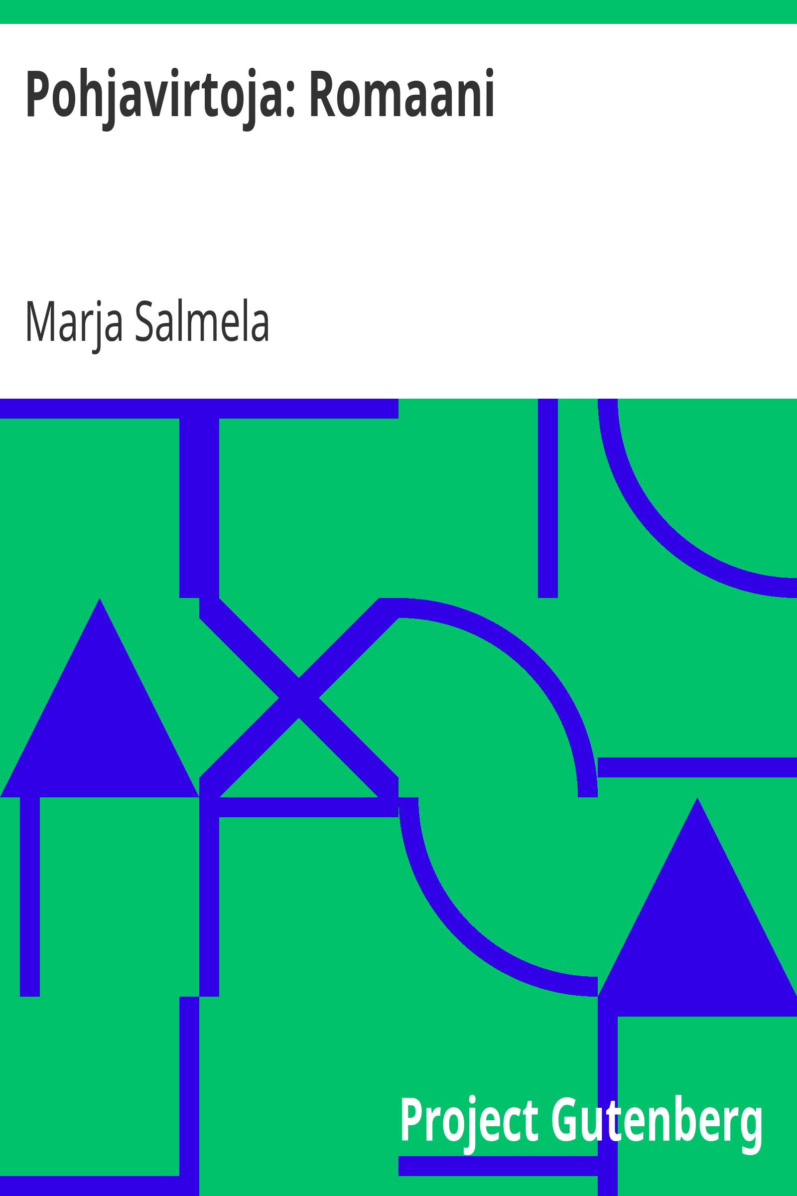 Pohjavirtoja: Romaani cover
